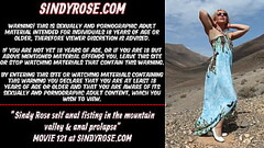 Sindy Rose self anal fisting in the mountain valley &amp_ anal prolapse Thumb